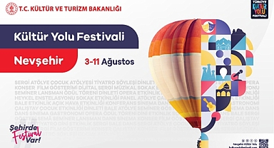 Nevşehir Kültür Yolu Festivali 2024 programı!