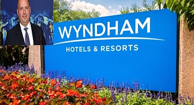Wyndham Hotels & Resorts Türkiye operasyon başkanı oldu