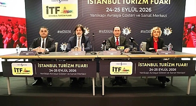 Turizmin stratejik gücü İstanbul Turizm Fuarı'nda buluşuyor
