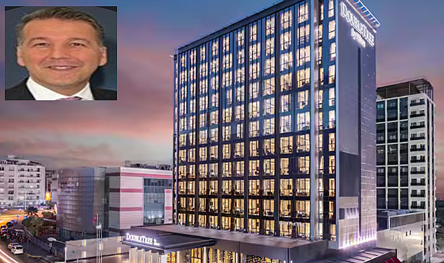 DoubleTree by Hilton otelinin genel müdürü oldu