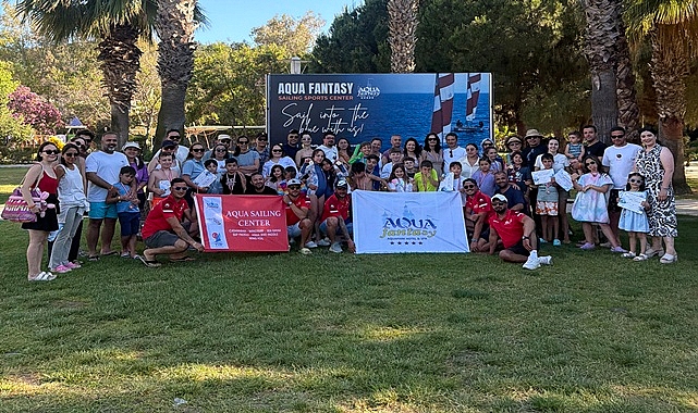 Aqua Fantasy'de ailelere özel yelken ve su sporları kampı başarıyla tamamlandı