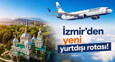 İzmir’den yeni yurtdışı rotası!