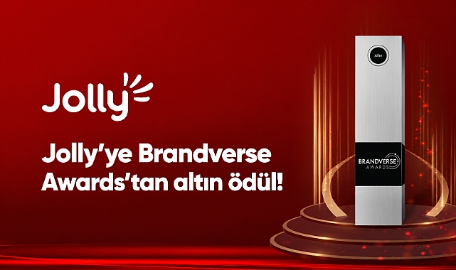 Jolly'ye Brandverse Awards'tan altın ödül!