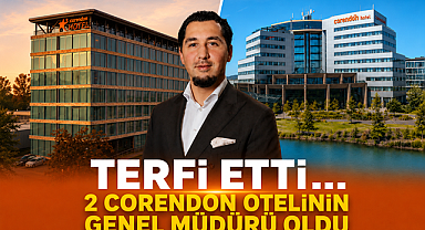 Terfi etti... İki Corendon otelinin genel müdürü oldu